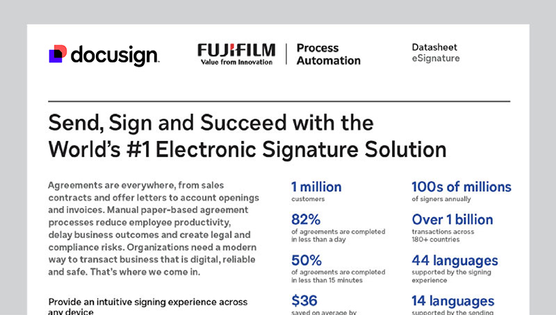 Digital signature and electronic signing datasheet for Docusign. FUJIFILM Process Automation - Your local NZ Docusign vendor